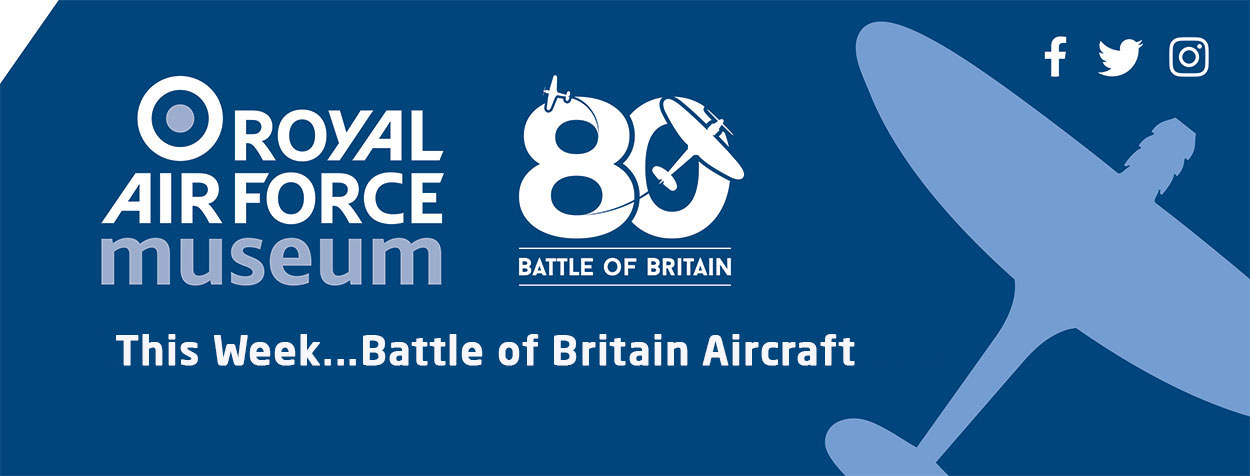 This week we will be looking at Battle of Britain Aircraft