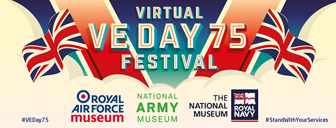 Join us for our Virtual VE Day Festival 75 online, 7 - 9 May