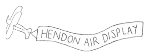 A line drawing of an aeroplane with a banner reading Hendon Air Display